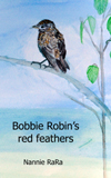 Cover of Bobbie Robin's red feathers